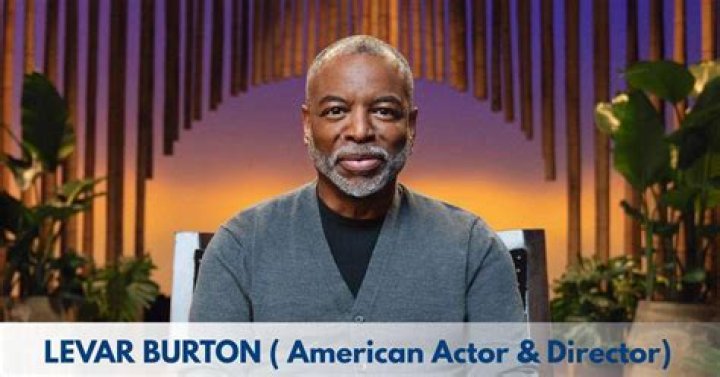 Levar Burton’s 2022 Net Worth Is More Than $6 Million -How Rich Is He?